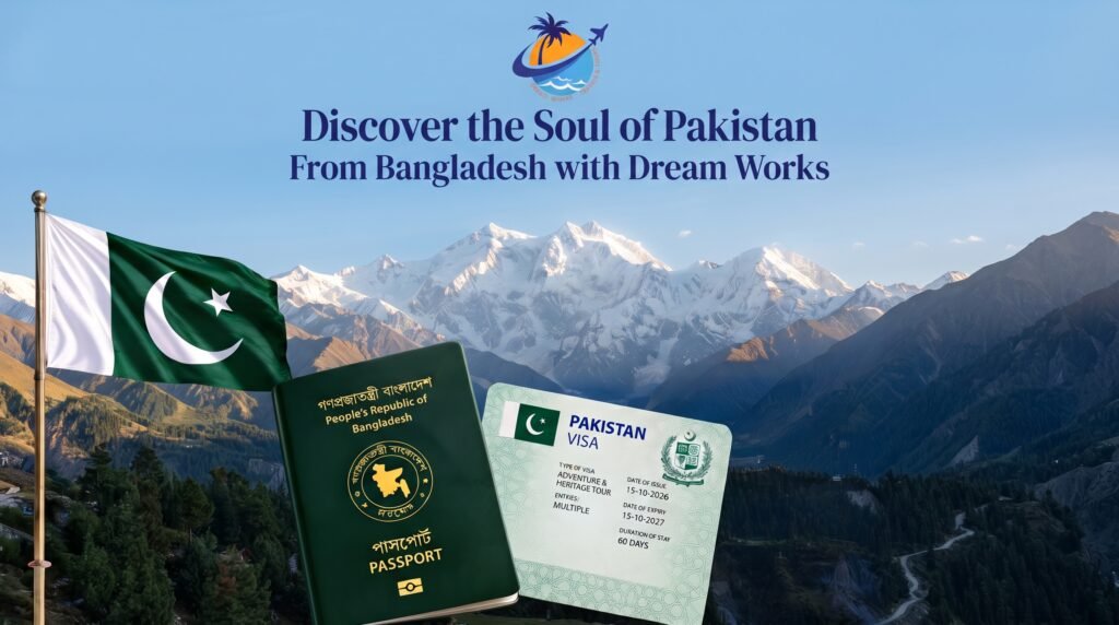 Discover the Soul of Pakistan - Dream Works Travels and Tours